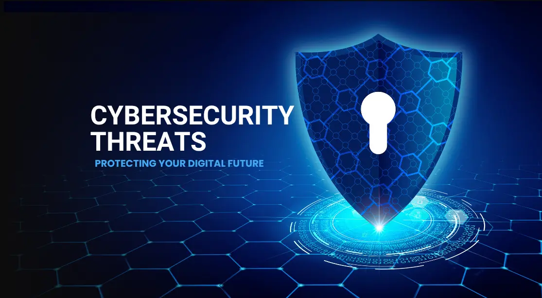 Cybersecurity Threats