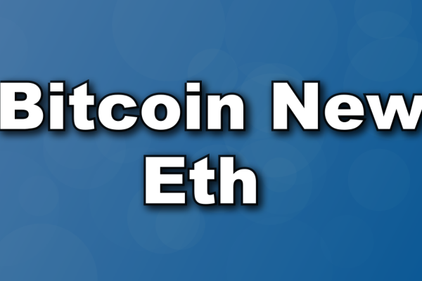 Bitcoin New Eth
